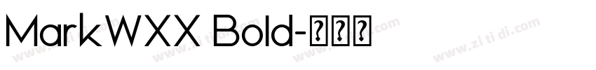 MarkWXX Bold字体转换